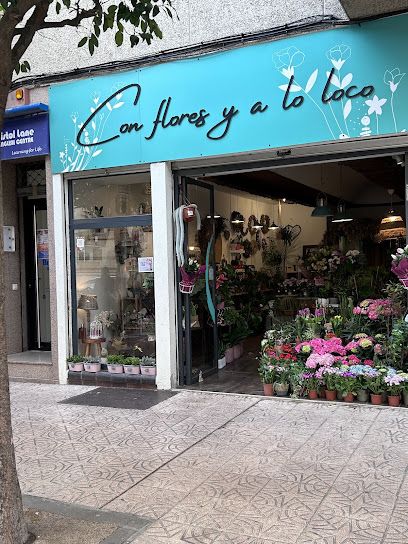 Con Flores Y A Lo Loco